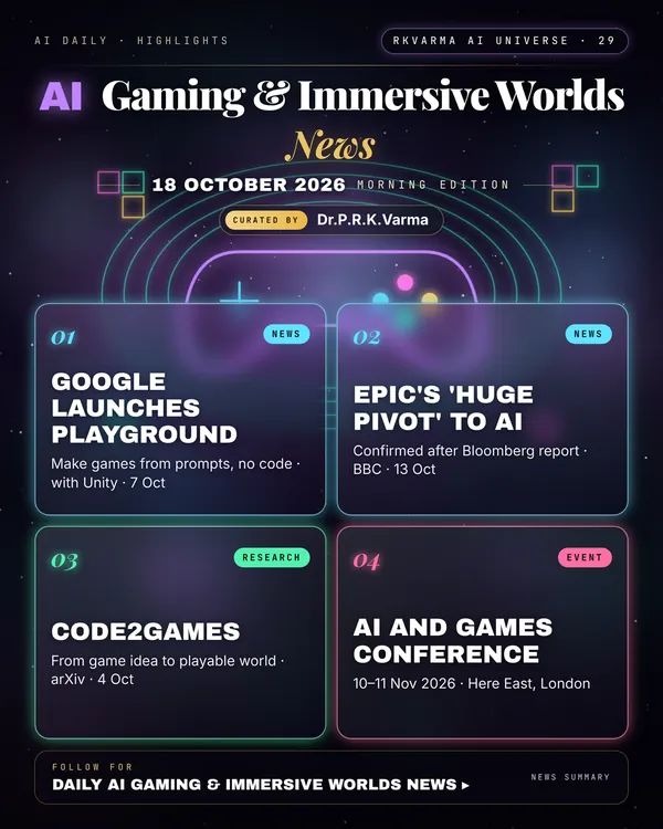 Poster: AI Gaming & Immersive Worlds, 18 October 2026